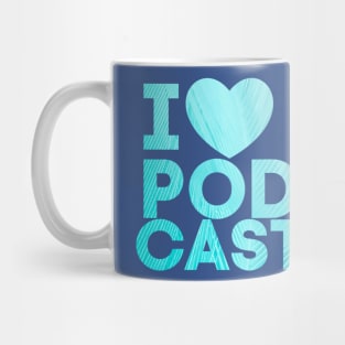 I Heart Podcasts Blue Feather Mug